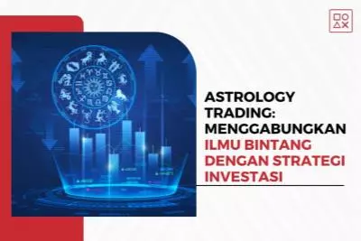 Astrology Trading, Menggabungkan Ilmu Bintang dengan Strategi Investasi