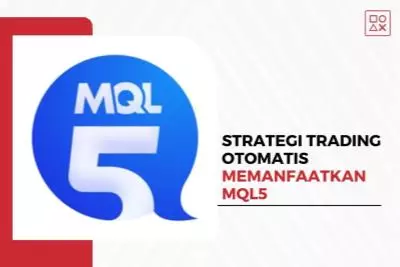 Strategi Trading Otomatis dengan Memanfaatkan MQL5