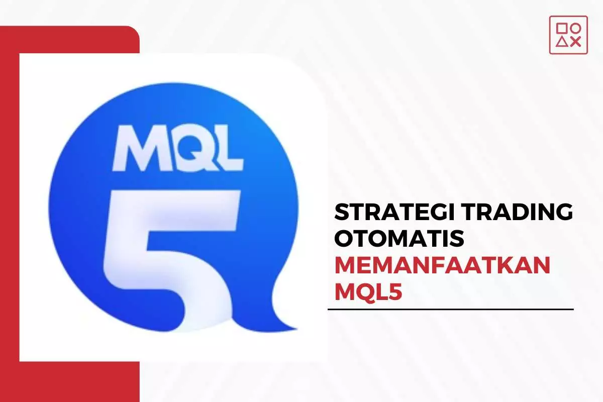 Strategi Trading Otomatis dengan Memanfaatkan MQL5