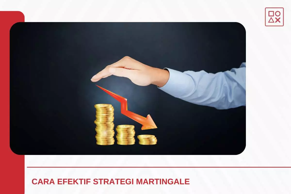 Keunggulan Strategi Martingale